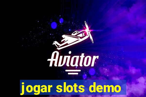 jogar slots demo